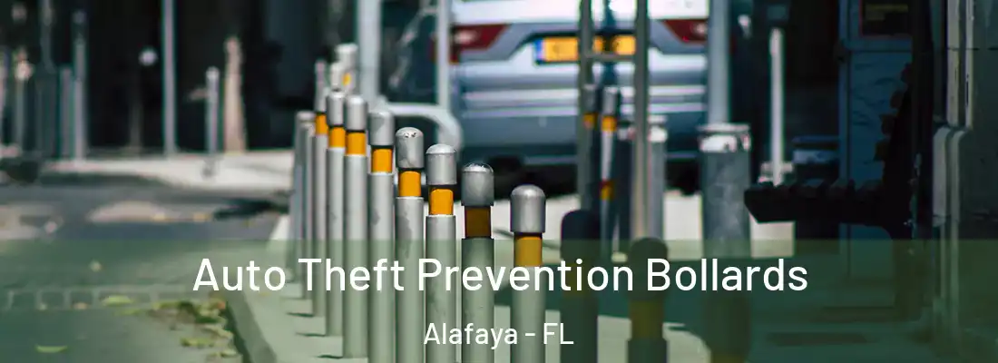 Auto Theft Prevention Bollards Alafaya - FL