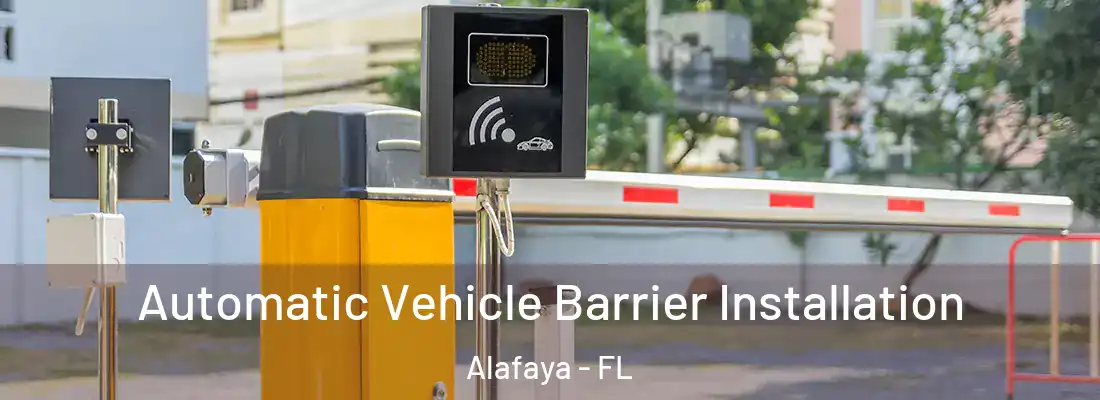 Automatic Vehicle Barrier Installation Alafaya - FL