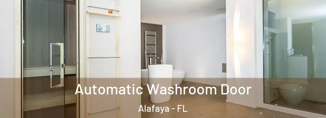  Automatic Washroom Door Alafaya - FL