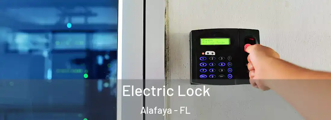 Electric Lock Alafaya - FL