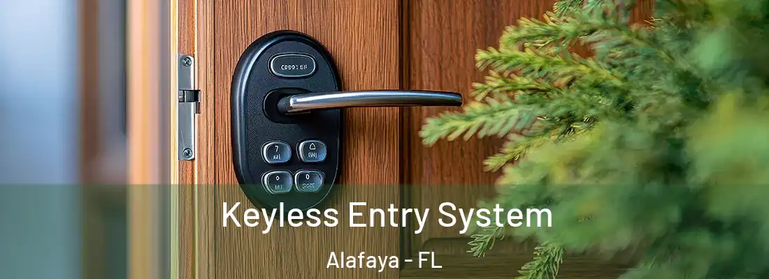 Keyless Entry System Alafaya - FL