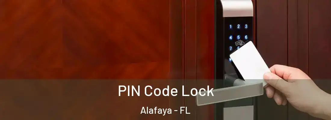 PIN Code Lock Alafaya - FL