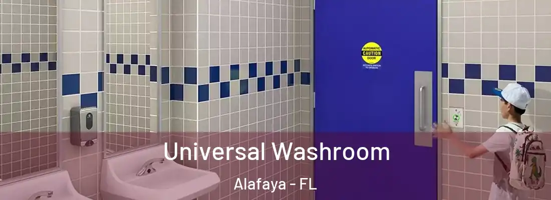  Universal Washroom Alafaya - FL