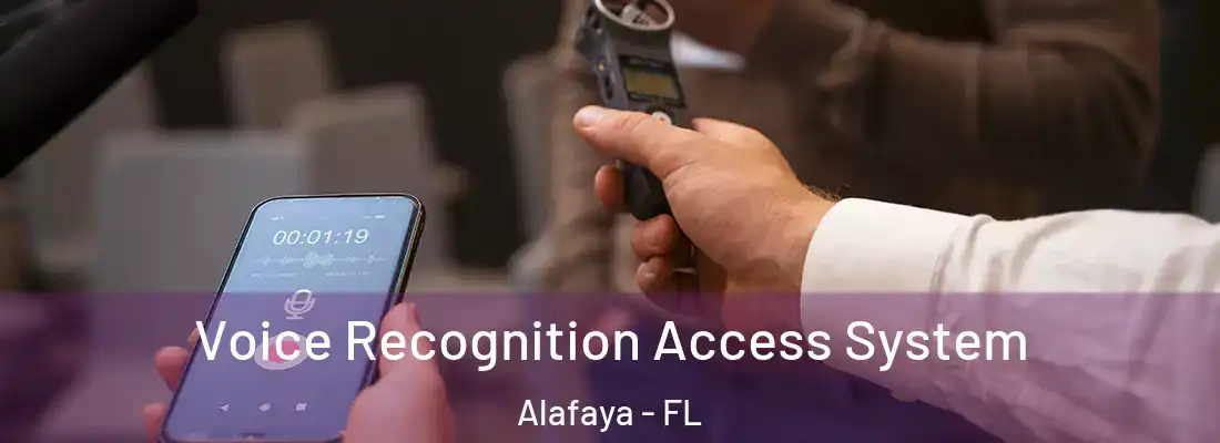 Voice Recognition Access System Alafaya - FL